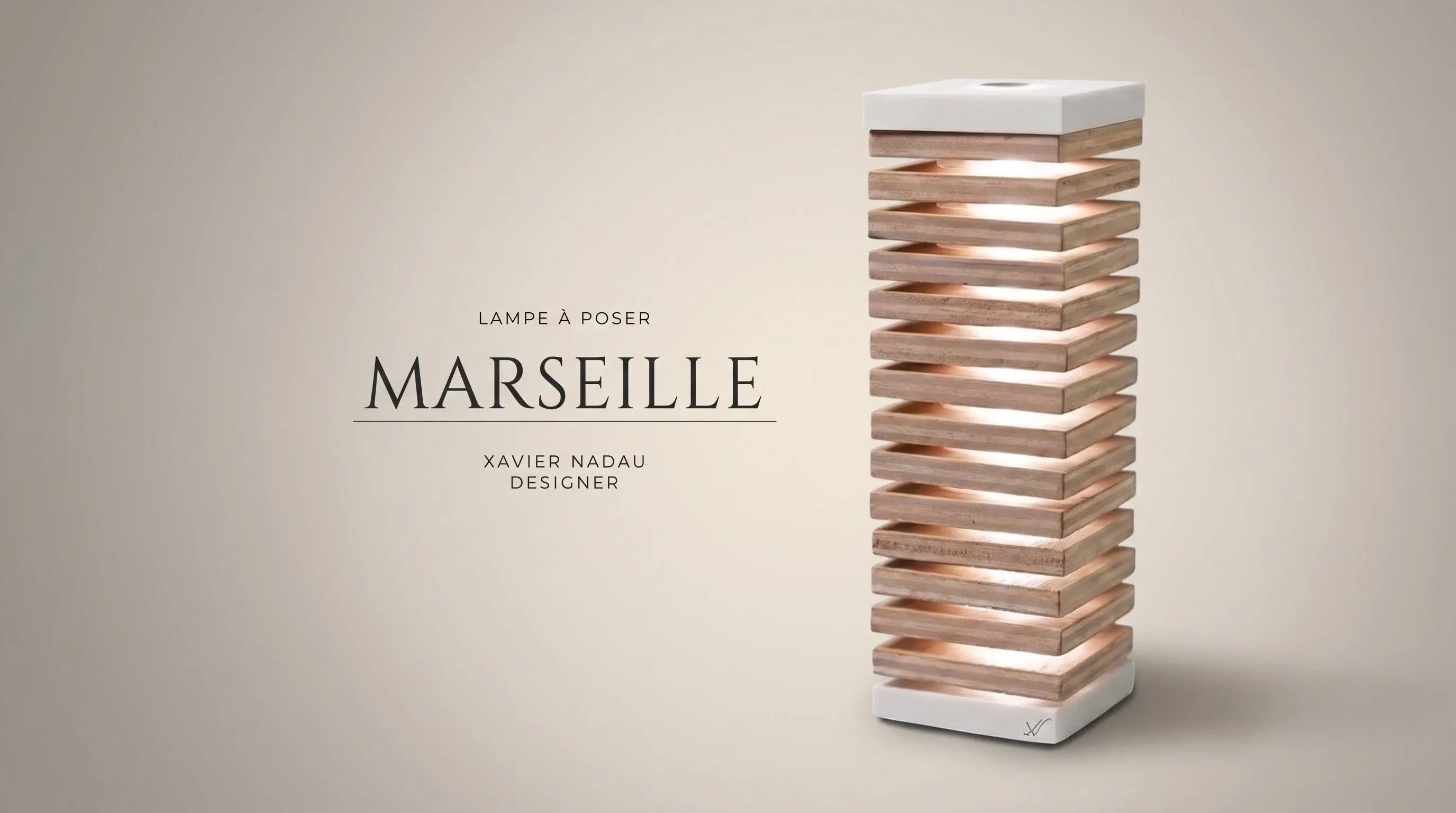 Lampe à poser Marseille Xavier Nadau Designer