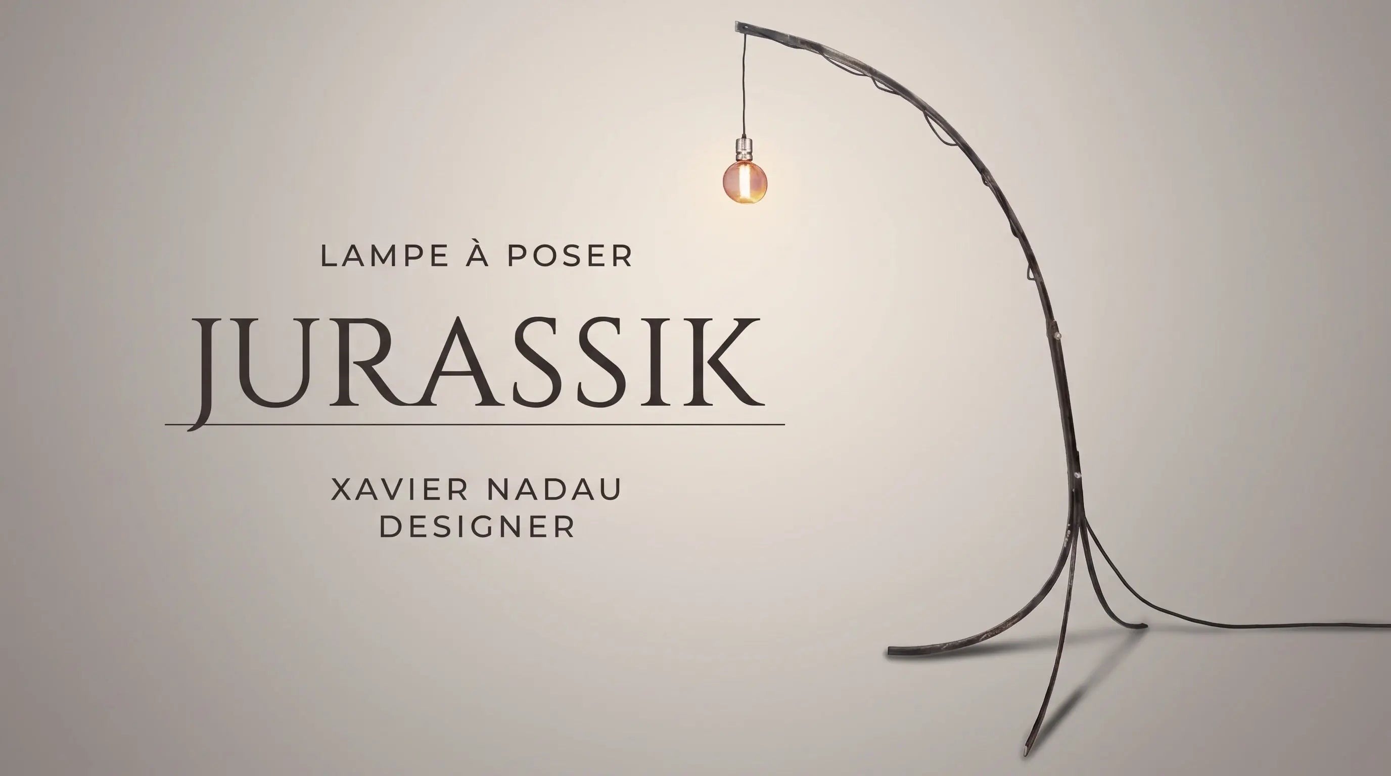 Lampe à poser Jurassik Xavier Nadau Designer