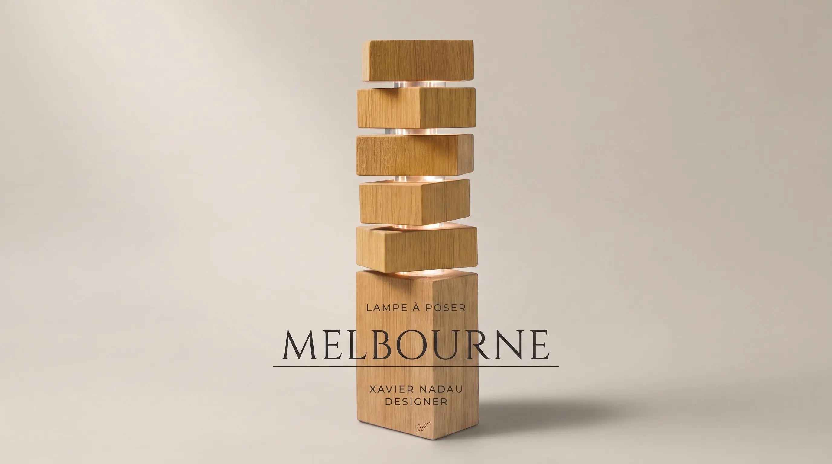 Lampe à poser Melbourne Xavier Nadau Designer