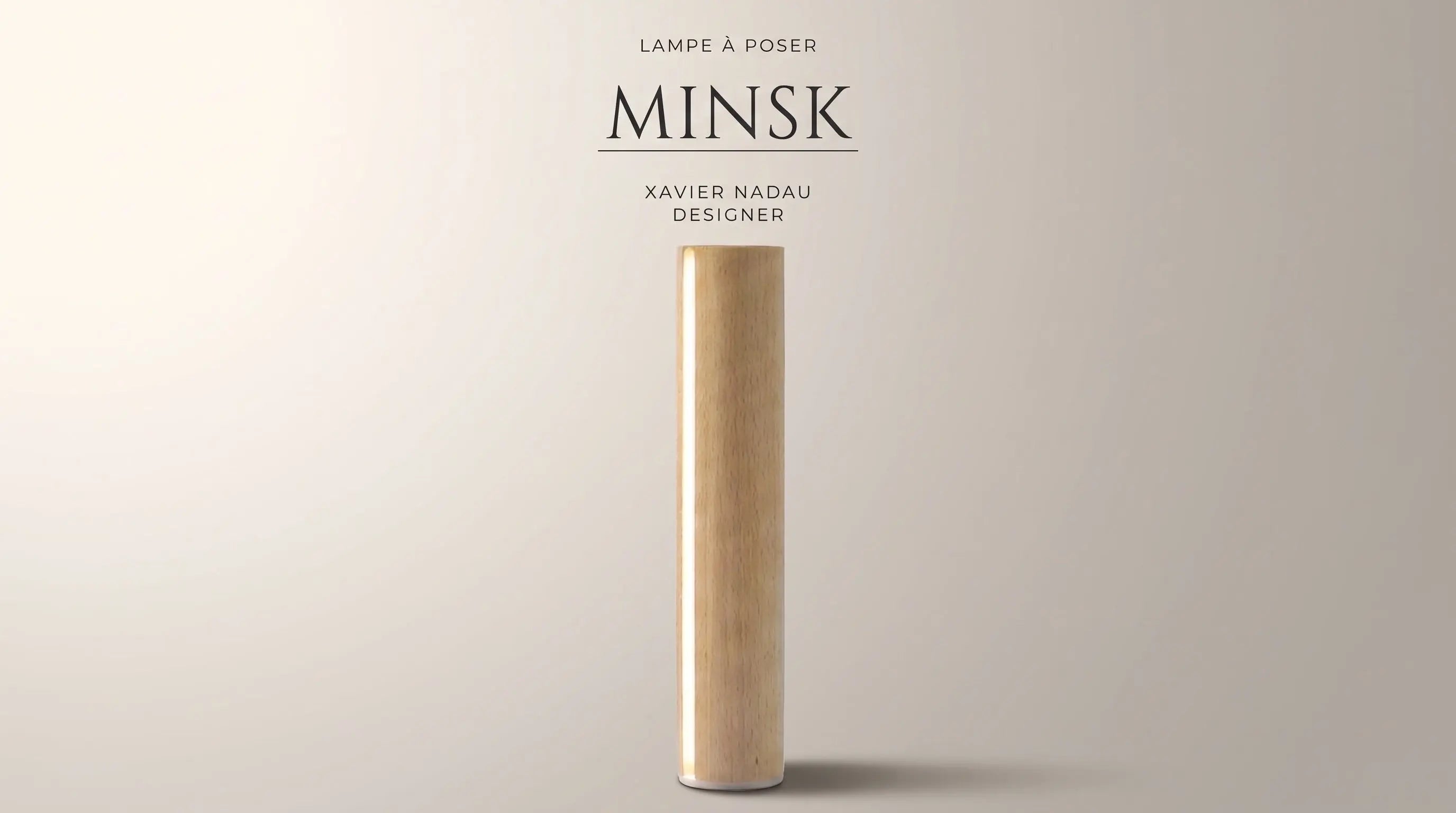 Lampe à poser Minsk Xavier Nadau Designer