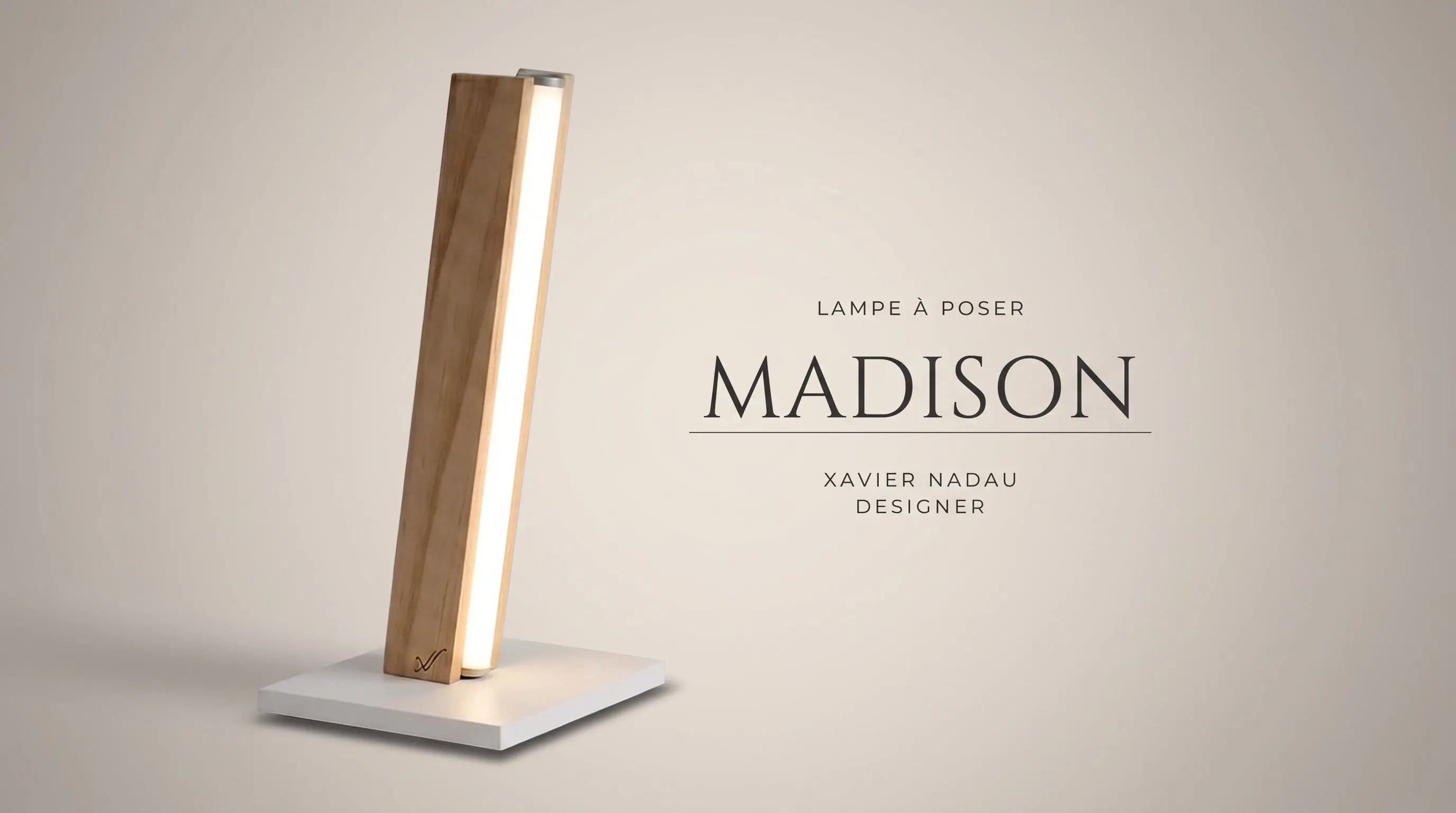 Lampe à poser Madison Xavier Nadau Designer